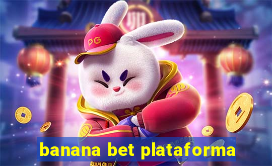 banana bet plataforma